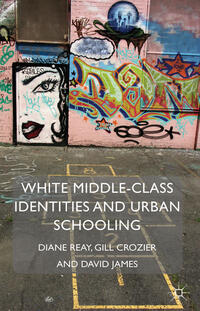 White Middle-Class Identities and Urban Schooling