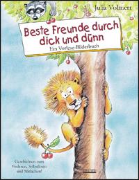 Beste Freunde durch dick und dünn