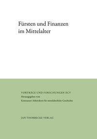 Fürsten und Finanzen im Mittelalter