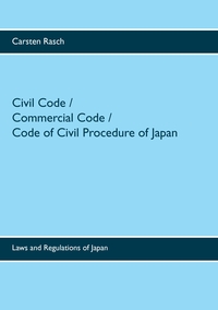 Civil Code / Commercial Code / Code of Civil Procedure of Japan