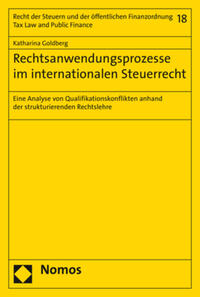 Rechtsanwendungsprozesse im internationalen Steuerrecht