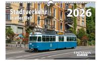 Stadtverkehr in aller Welt 2026