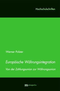 Europäische Währungsintegration