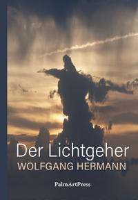 Der Lichtgeher