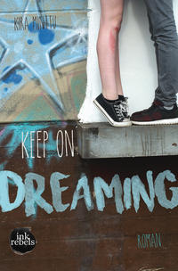 Keep on Dreaming