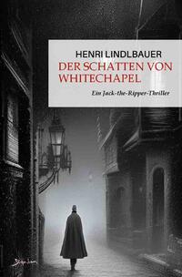 Der Schatten von Whitechapel