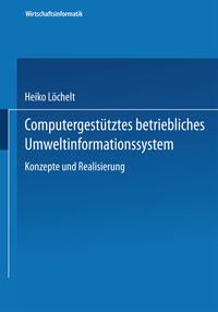 Computergestütztes betriebliches Umweltinformationssystem