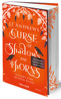 Curse of Shadows and Thorns - Geliebt von meinem Feind