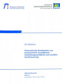 Potenziale der Kombination von kontinuierlich verstellbarem Verdichtungsverhältnis und variabler Ventilsteuerung