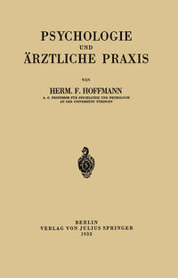 Psychologie und Ärztliche Praxis