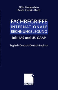 Fachbegriffe Internationale Rechnungslegung/Glossary of international accounting terms