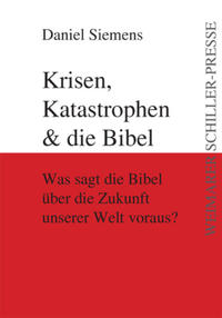 Krisen, Katastrophen & die Bibel