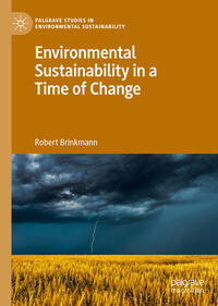 Environmental Sustainability in a Time of Change