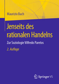 Jenseits des rationalen Handelns