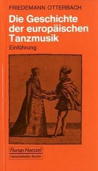 Die Geschichte der europäischen Tanzmusik