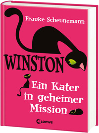 Winston (Band 1) - Ein Kater in geheimer Mission