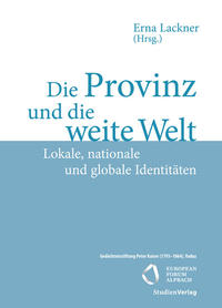 Die Provinz und die weite Welt