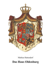 Das Haus Oldenburg