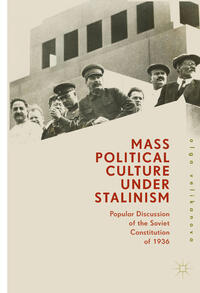 Mass Political Culture Under Stalinism