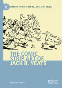 The Comic Strip Art of Jack B. Yeats