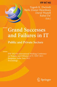 Grand Successes and Failures in IT: Public and Private Sectors