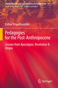 Pedagogies for the Post-Anthropocene