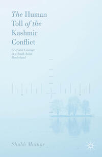 The Human Toll of the Kashmir Conflict