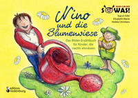 Nino und die Blumenwiese - Das Bilder-Erzählbuch für Kinder, die nachts einnässen (Enuresis)