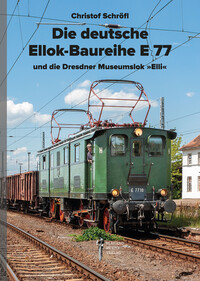 Die deutsche Ellok-Baureihe E 77