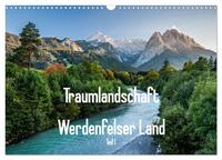 Traumlandschaft Werdenfelser Land - Teil I (Wandkalender 2025 DIN A3 quer), CALVENDO Monatskalender