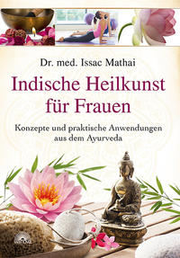 Indische Heilkunst für Frauen