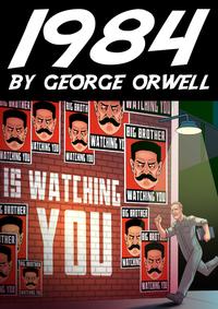 George Orwell: 1984 (deutschsprachige Gesamtausgabe)