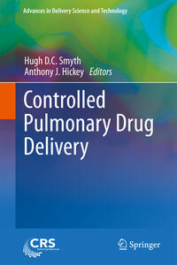 Controlled Pulmonary Drug Delivery