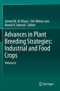 Advances in Plant Breeding Strategies: Industrial and Food Crops