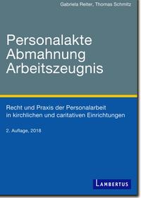 Personalakte, Abmahnung, Arbeitszeugnis