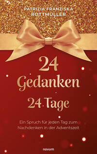 24 Gedanken – 24 Tage