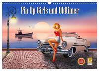 Pin-Up Girls und Oldtimer by Mausopardia (Wandkalender 2025 DIN A3 quer), CALVENDO Monatskalender