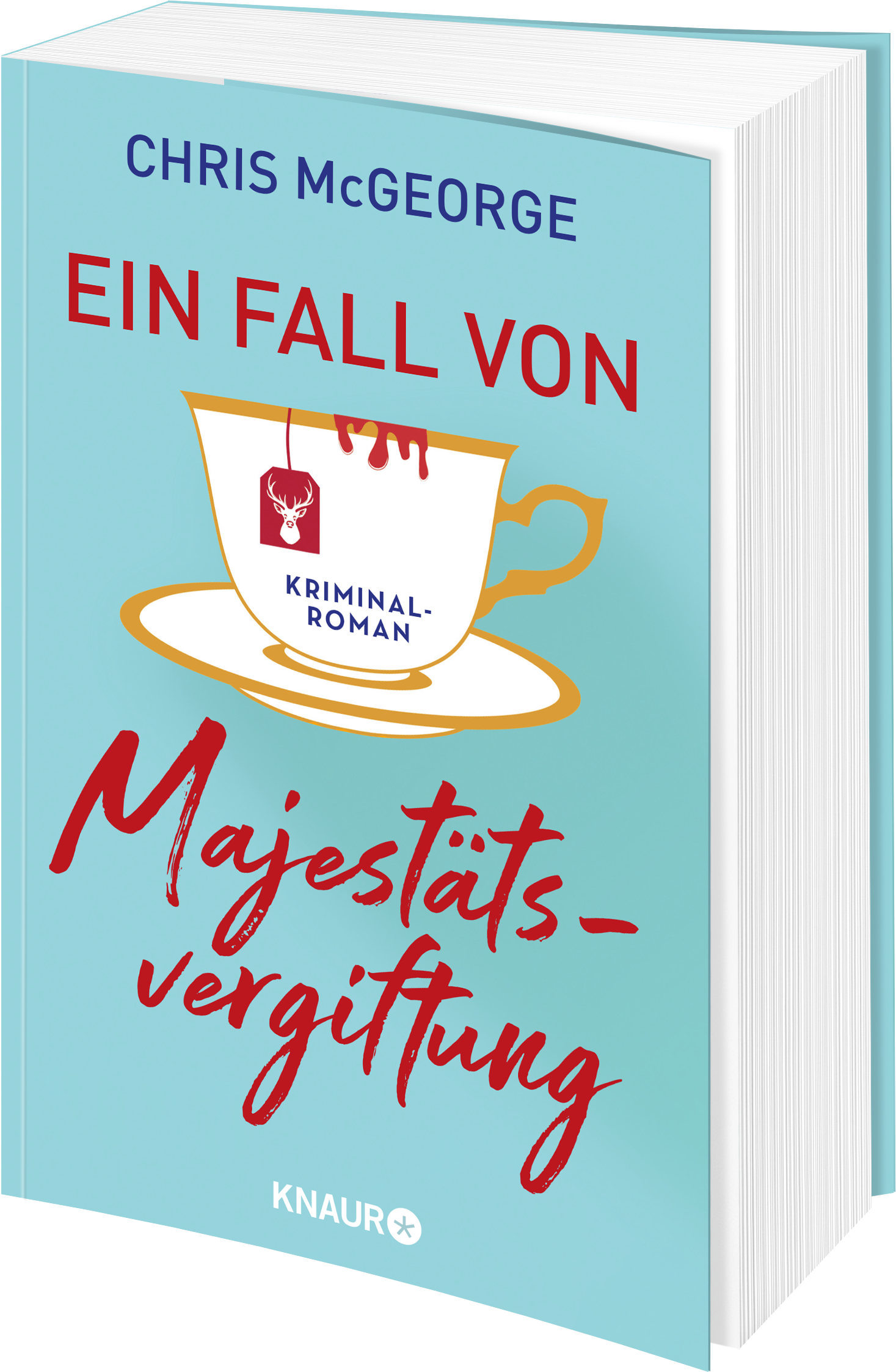 Ein Fall von Majestätsvergiftung