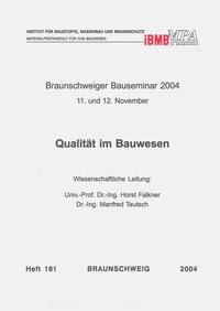 Braunschweiger Bauseminar 2004 : 11. und 12. November