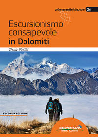 Escursionismo consapevole in Dolomiti (2a ed.)