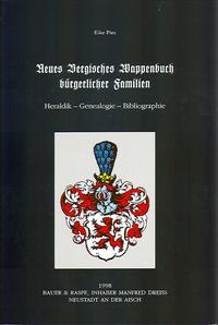 Die Familienwappen deutscher Landschaften und Regionen / Neues Bergisches Wappenbuch bürgerlicher Familien