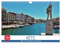 Sète - Das Venedig des Languedoc (Wandkalender 2025 DIN A4 quer), CALVENDO Monatskalender