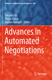 Advances in Automated Negotiations