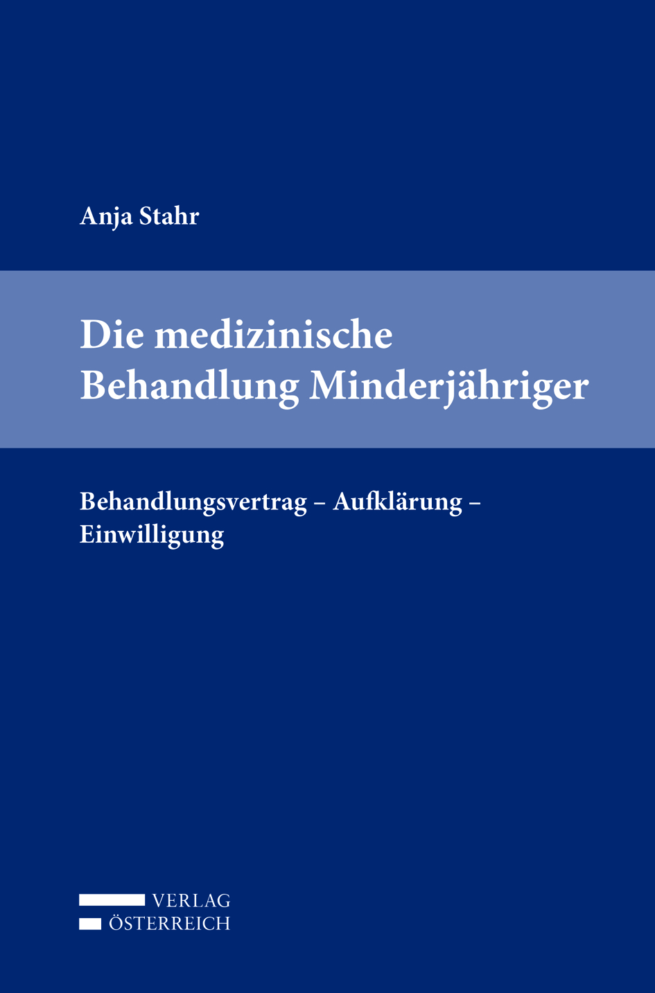 Die medizinische Behandlung Minderjähriger