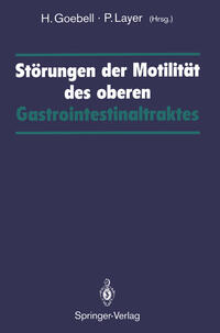 Störungen der Motilität des oberen Gastrointestinaltraktes