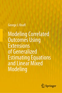 Modeling Correlated Outcomes Using Extensions of Generalized Estimating Equations and Linear Mixed Modeling