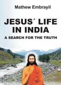 JESUS´ LIFE IN INDIA