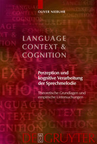 Perzeption und kognitive Verarbeitung der Sprechmelodie