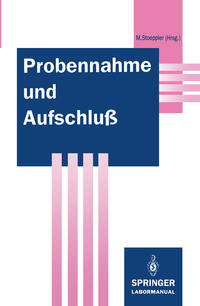 Probennahme und Aufschluß