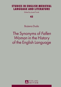 The Synonyms of «Fallen Woman» in the History of the English Language